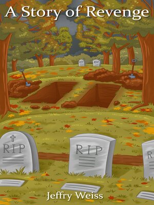 cover image of A Story of Revenge